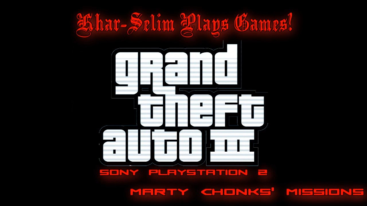 [PS2] Grand Theft Auto III Walkthrough - #4 - Marty Chonks' Missions