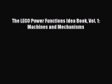 The LEGO Power Functions Idea Book Vol. 1: Machines and Mechanisms [PDF] Full Ebook