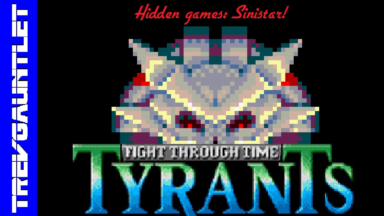 Sinistar, On Tyrants Fight Through Time/Mega Lo Mania (Sega Genesis, Mega Drive)