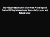 [PDF Download] Introduction to Logistics Systems Planning and Control (Wiley Interscience Series