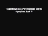 The Last Olympian (Percy Jackson and the Olympians Book 5) [Download] Full Ebook