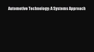 [PDF Download] Automotive Technology: A Systems Approach [Read] Full Ebook