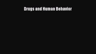 PDF Download Drugs and Human Behavior Download Full Ebook