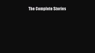 The Complete Stories [Read] Online