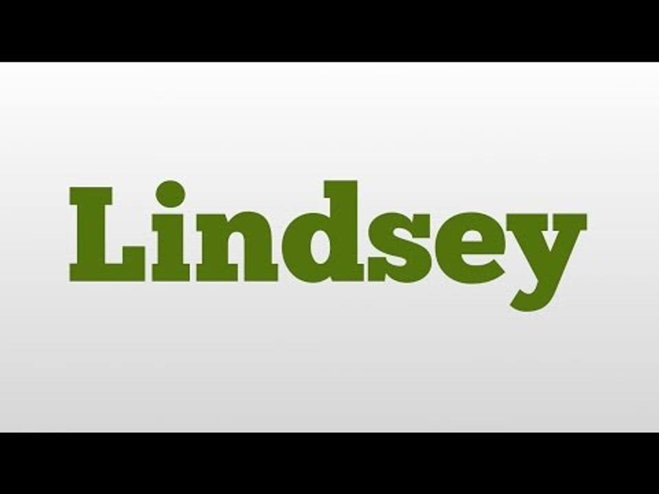 Lindsey meaning and pronunciation