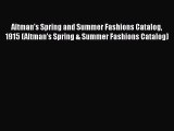PDF Download Altman's Spring and Summer Fashions Catalog 1915 (Altman's Spring & Summer Fashions