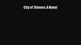 City of Thieves: A Novel [PDF] Online