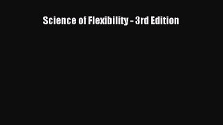 PDF Download Science of Flexibility - 3rd Edition Download Full Ebook