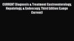 CURRENT Diagnosis & Treatment Gastroenterology Hepatology & Endoscopy Third Edition (Lange