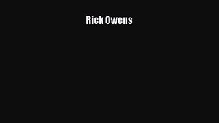 PDF Download Rick Owens Read Full Ebook