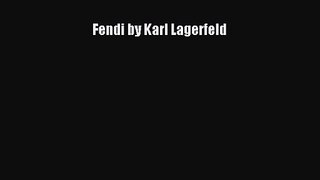 PDF Download Fendi by Karl Lagerfeld Download Online