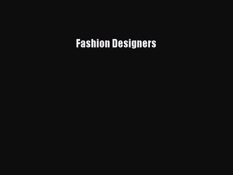 Fashion Designers [PDF Download] Fashion Designers# [Download] Online