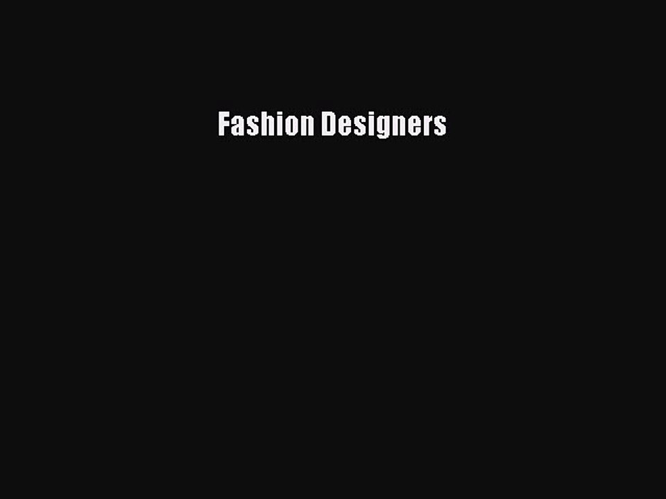 Fashion Designers [PDF Download] Fashion Designers# [Download] Online