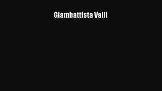 Giambattista Valli [PDF Download] Giambattista Valli# [PDF] Online