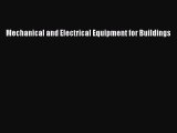 [PDF Download] Mechanical and Electrical Equipment for Buildings [Read] Online