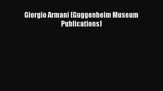 Giorgio Armani (Guggenheim Museum Publications) [PDF Download] Giorgio Armani (Guggenheim Museum