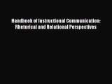 [PDF Download] Handbook of Instructional Communication: Rhetorical and Relational Perspectives