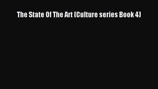 The State Of The Art (Culture series Book 4) [PDF] Full Ebook