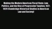 [PDF Download] Making the Modern American Fiscal State: Law Politics and the Rise of Progressive