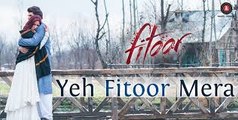 Yeh Fitoor Mera HD Video Song- Fitoor - Aditya Roy Kapoor_ Katrina Kaif - Arijit Singh - Amit Trivedi