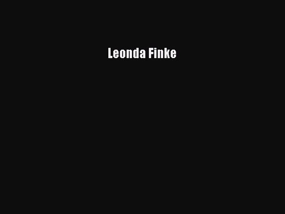[PDF Download] Leonda Finke [PDF] Online