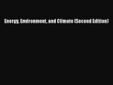 [PDF Download] Energy Environment and Climate (Second Edition) [Download] Full Ebook