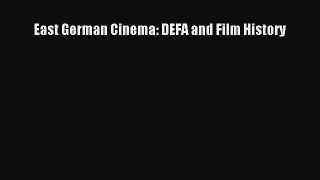 Download East German Cinema: DEFA and Film History PDF Free