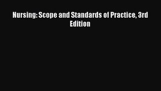 Nursing: Scope and Standards of Practice 3rd Edition [PDF Download] Full Ebook