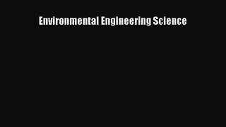 [PDF Download] Environmental Engineering Science [PDF] Full Ebook