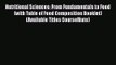 PDF Download Nutritional Sciences: From Fundamentals to Food (with Table of Food Composition
