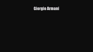 Giorgio Armani [PDF Download] Giorgio Armani# [PDF] Full Ebook