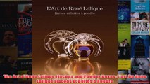 The Art of Rene Lalique Flacons and Powder Boxes Lart De Rene Lalique Flacons Et Boites