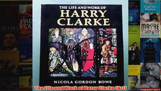 The Life and Work of Harry Clarke Art