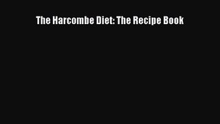 PDF Download The Harcombe Diet: The Recipe Book Read Online