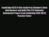 Cambridge IELTS 9 Self-study Pack (Student's Book with Answers and Audio CDs (2)): Authentic