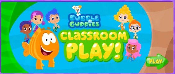 Bubble Guppies Classroom Game - Games for Kids