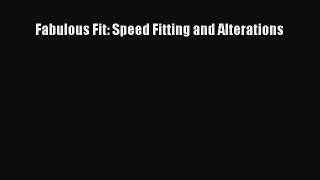 Fabulous Fit: Speed Fitting and Alterations [PDF Download] Fabulous Fit: Speed Fitting and