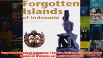 Forgotten Islands of Indonesia The Art  Culture of the Southeast Moluccas Periplus art