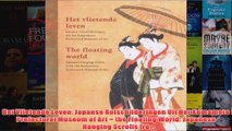 Het Vlietende Leven Japanse Rolschilderingen Uit Het Kumamoto Prefectural Museum of Art