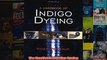 The Handbook of Indigo Dyeing