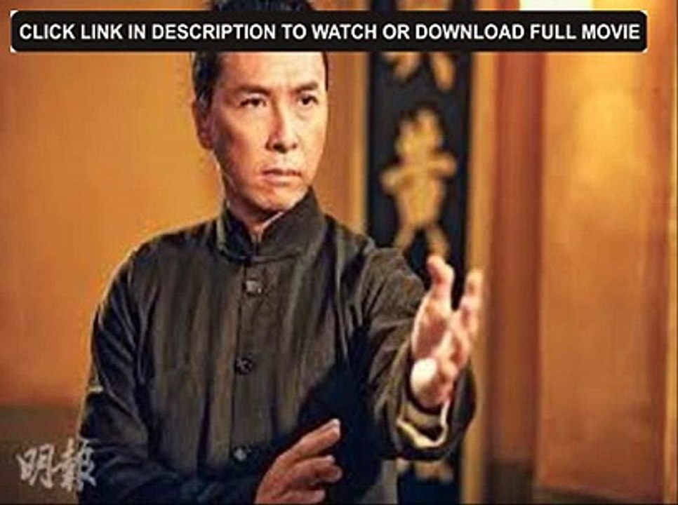 Yip Man 3 (2015) Full Movie,,,click blue link below to download full movie