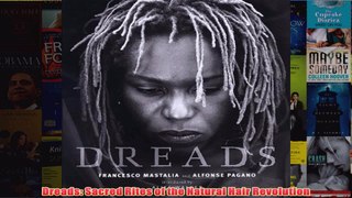 Dreads Sacred Rites of the Natural Hair Revolution