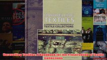 Unravelling Textiles A Handbook for the Preservation of Textile Collections