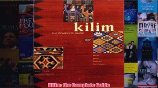 Kilim the Complete Guide
