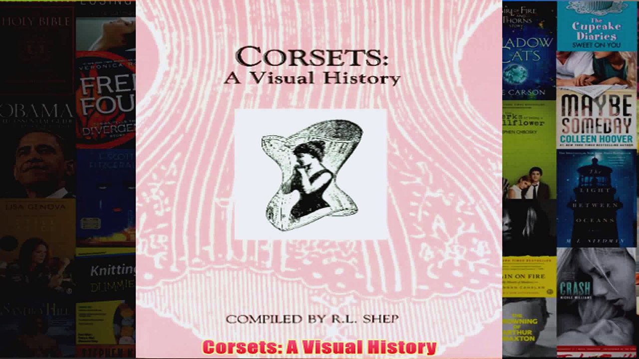 Corsets A Visual History