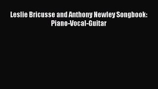 Download Leslie Bricusse and Anthony Newley Songbook: Piano-Vocal-Guitar Ebook Free