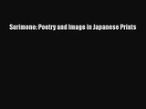 [PDF Download] Surimono: Poetry and Image in Japanese Prints [PDF] Online