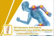 Will Rumatone Gold Natural Supplements Cure Arthritis Effectively?
