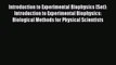 PDF Download Introduction to Experimental Biophysics (Set): Introduction to Experimental Biophysics: