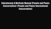 PDF Download Ethnobotany: A Methods Manual (People and Plants Conservation)  (People and Plants
